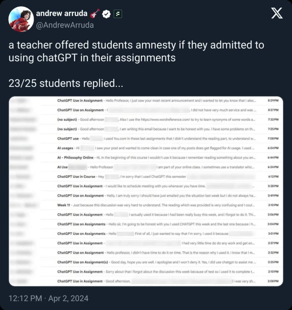 Post by Andrew Arruda: a teacher offered students amnesty if they admitted to using ChatGPT in their assignments, and 23 of 25 replied — shown as a list of confessional email subject lines.