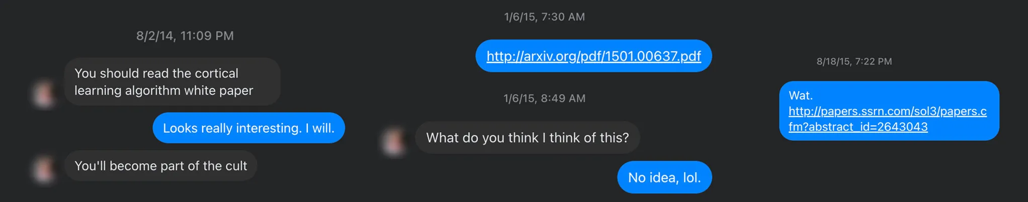 Facebook Messenger conversation from 2014 and 2015 trading AI papers: “You should read the cortical learning algorithm white paper.” “Looks really interesting, I will.” “You’ll become part of the cult.”